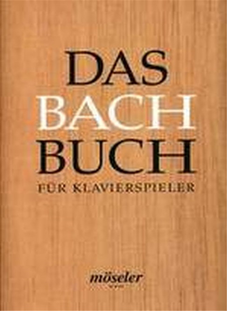 Das Bach-Buch für Klavierspieler